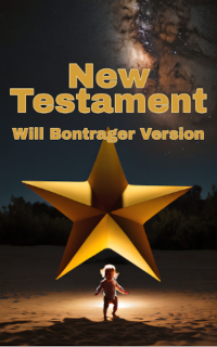New Testament; Will Bontrager Version