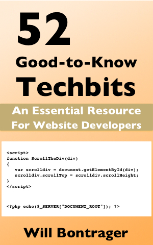 52 Good-to-know Techbits; An essential Resource; For Website Developers